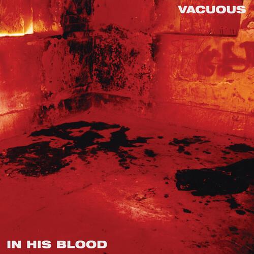 In His Blood (Pool Of Blood Vinyl) - Vinile LP di Vacuous