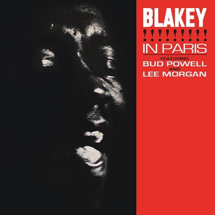 Blakey in Paris (Clear Vinyl) - Vinile LP di Art Blakey,Bud Powell,Lee Morgan