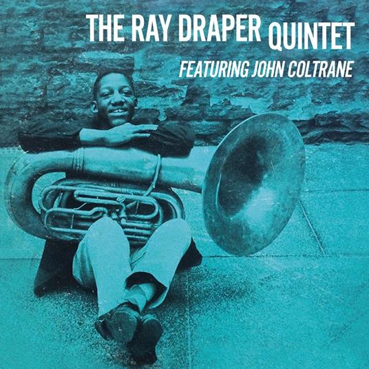 Ray Draper Quintet (feat. John Coltrane) - Vinile LP di Ray Draper