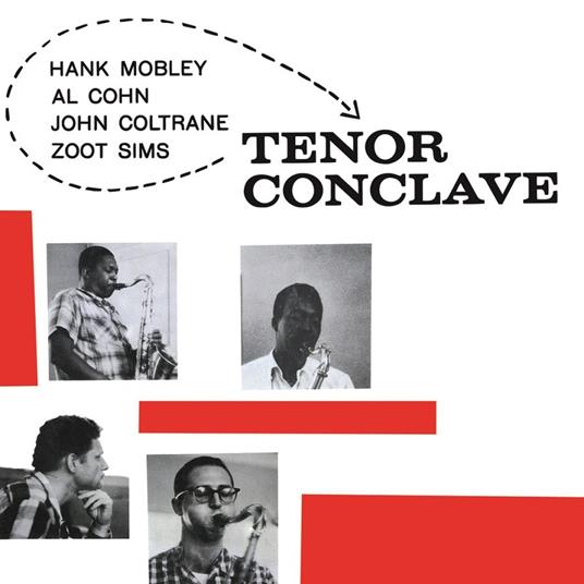 Tenor Conclave - Vinile LP di John Coltrane,Hank Mobley,Al Cohn