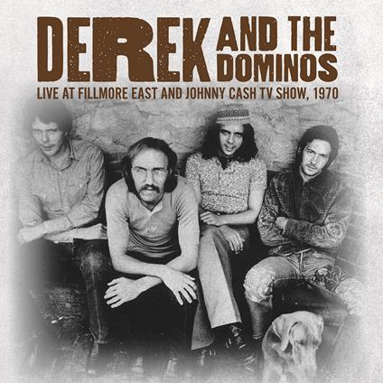 Live At Fillmore East 1970 - Vinile LP di Derek & the Dominos