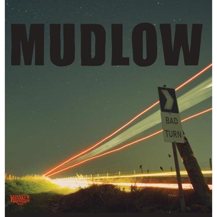 BAD TURN - Vinile LP di Mudlow
