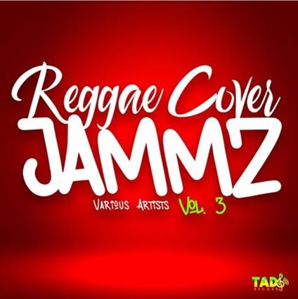 Reggae Cover Jammz Vol.3 - CD Audio