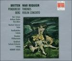 War Requiem / Threnos / Concerti per violino - CD Audio di Alban Berg,Benjamin Britten,Krzysztof Penderecki