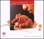 Magic Moments. Il fascino di suoni lontani - CD Audio di Edvard Grieg,Modest Mussorgsky,Enrique Granados