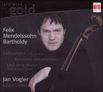 Werke Fuer Cello & Klavie - CD Audio di Felix Mendelssohn-Bartholdy
