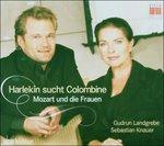 Harlekin Sucht Colombine - CD Audio di Wolfgang Amadeus Mozart