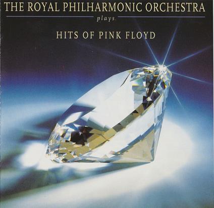 Plays The Hits Of Pink Floyd - CD Audio di Royal Philharmonic Orchestra