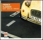 French Classics - CD Audio di Hector Berlioz,Georges Bizet,Claude Debussy