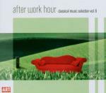 After Work Hour Classical Music Selection vol.6 - CD Audio