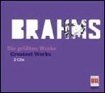 The Greatest Works - CD Audio di Johannes Brahms