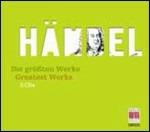 The Greatest Works - CD Audio di Georg Friedrich Händel
