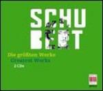The Greatest Works - CD Audio di Franz Schubert