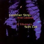 Anal Cabaret - CD Audio Singolo di Leather Strip