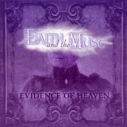 Evidence of Heaven - CD Audio di Faith and the Muse