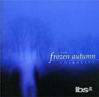 Chirality - CD Audio di Frozen Autumn