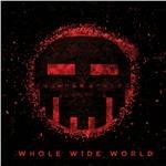 Whole Wide World - CD Audio di Dismantled