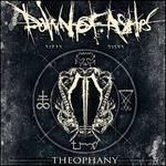 Theophany - CD Audio di Dawn of Ashes