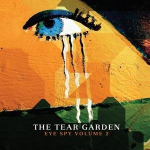 Eye Spy vol.2 - CD Audio di Tear Garden