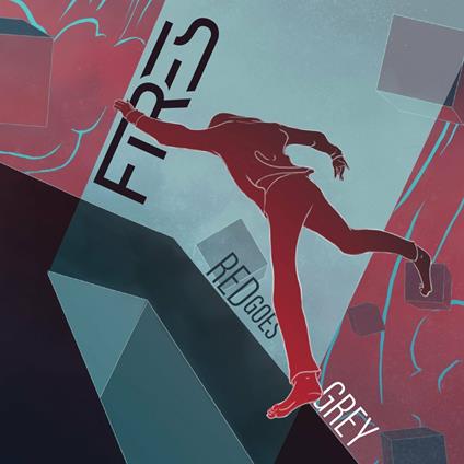 Red Goes Grey - CD Audio di Fires