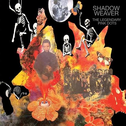 Shadow Weaver - CD Audio di Legendary Pink Dots