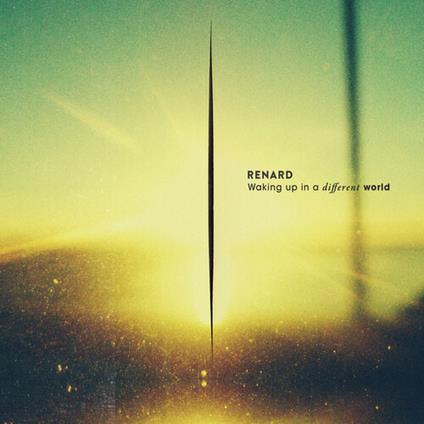Waking Up in a Different World - Vinile LP di Renard