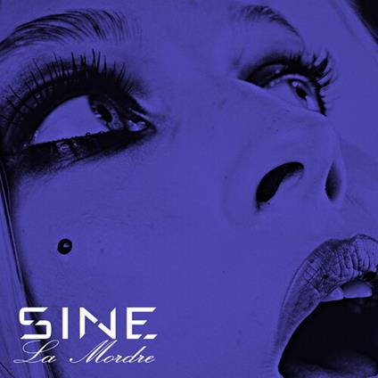 La Mordre - Vinile LP di Sine