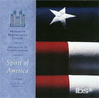 Spirit Of America - CD Audio di Mormon Tabernacle Choir