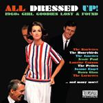 All Dressed Up! (1960s Girl Goodies Lost & Found)