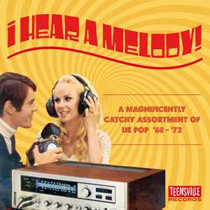 CD I Hear A Melody (A Magnificently Catchy Assortment Of UK Pop 68-72) 