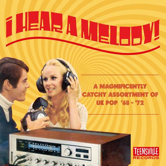 I Hear A Melody (A Magnificently Catchy Assortment Of UK Pop 68-72) - CD Audio