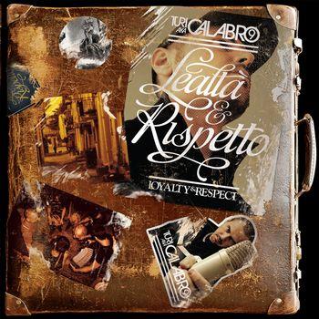 Lealtà e Rispetto - Vinile LP di Turi