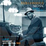 Thelonious Monk Live At Newport Jazz Festival