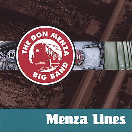 Don Menza Big Band. Menza Lines - CD Audio di Don Menza