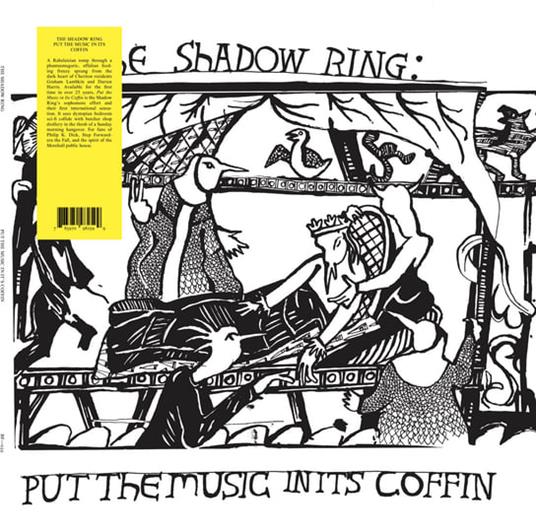 Put The Music In Its Coffin - Vinile LP di Shadow Ring