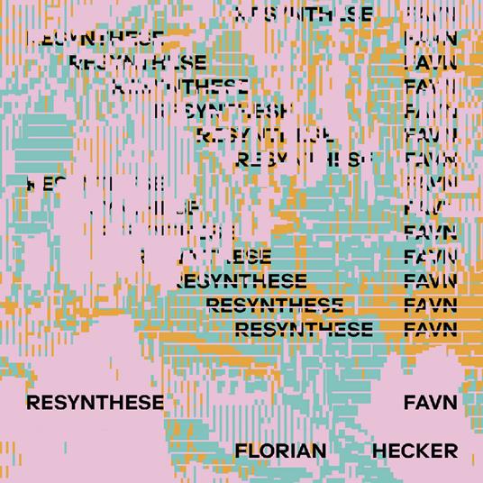 Resynthese Favn - CD Audio di Florian Hecker