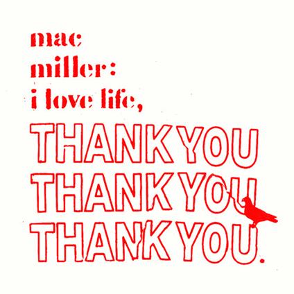 I Love You, Thank You - Vinile LP di Mac Miller