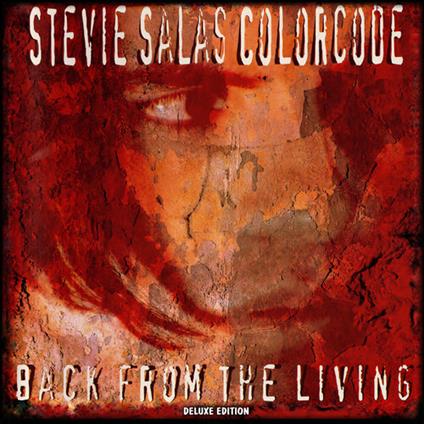 Back From The Living (Deluxe Edition) - CD Audio di Stevie Salas