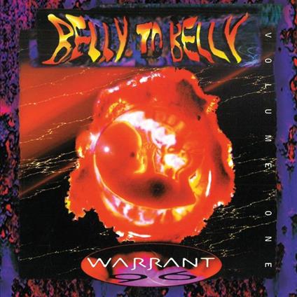 Belly To Belly Volume One - CD Audio di Warrant