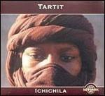Ichichila - Original Desert Blues from Malian Tuareg