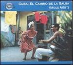 Cuba. El Camino De La Salsa - CD Audio
