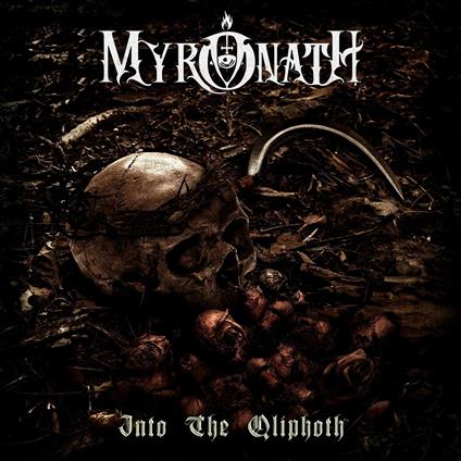 Into the Qliphoth - CD Audio di Myronath