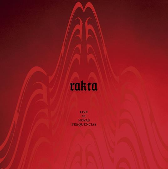 Live st Novas Frequencias - CD Audio di Rakta
