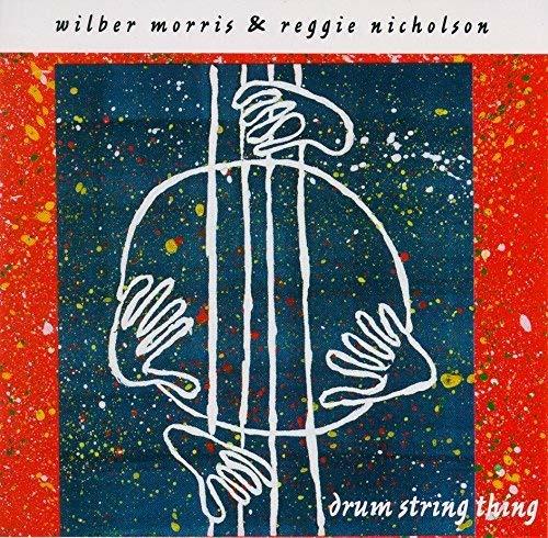 Drum String Thing (with Reggie Nicholson) - CD Audio di Wilber Morris
