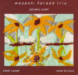 Seismic Plant - CD Audio di Masashi Harada