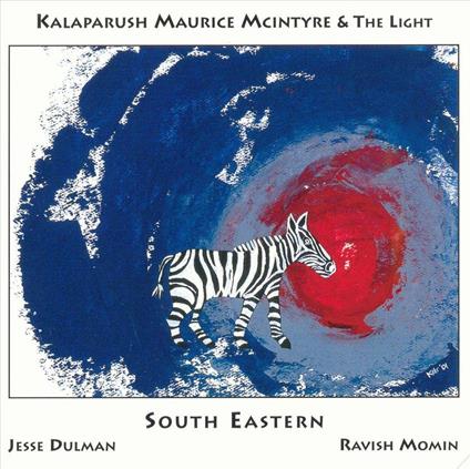 South Eastern - CD Audio di Kalaparusha Maurice McIntyre