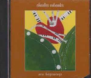 New Beginnings - CD Audio di Charles Eubanks