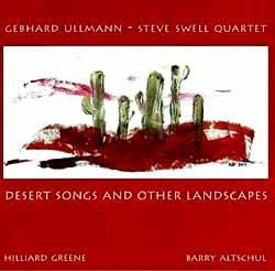 Desert Songs & Others... - CD Audio di Gebhard Ullmann
