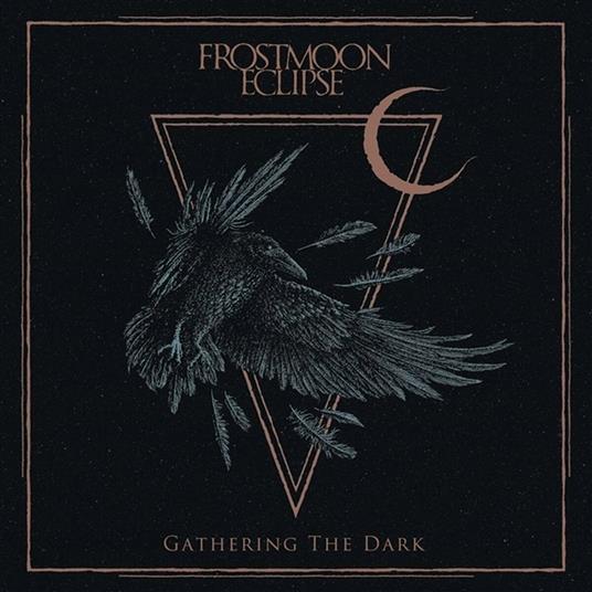 Gathering The Dark (Black) - Vinile LP di Frostmoon Eclipse