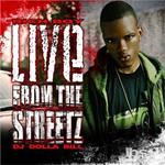 Live From The Streetz